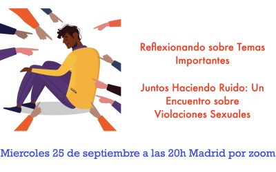 Hablemos de las Violaciones Sexuales. 25 de Septiembre por Zoom