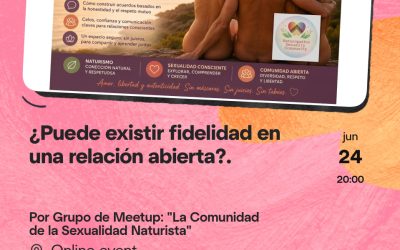 Evento Online nudista: ¿Puede existir fidelidad en una relación abierta?.