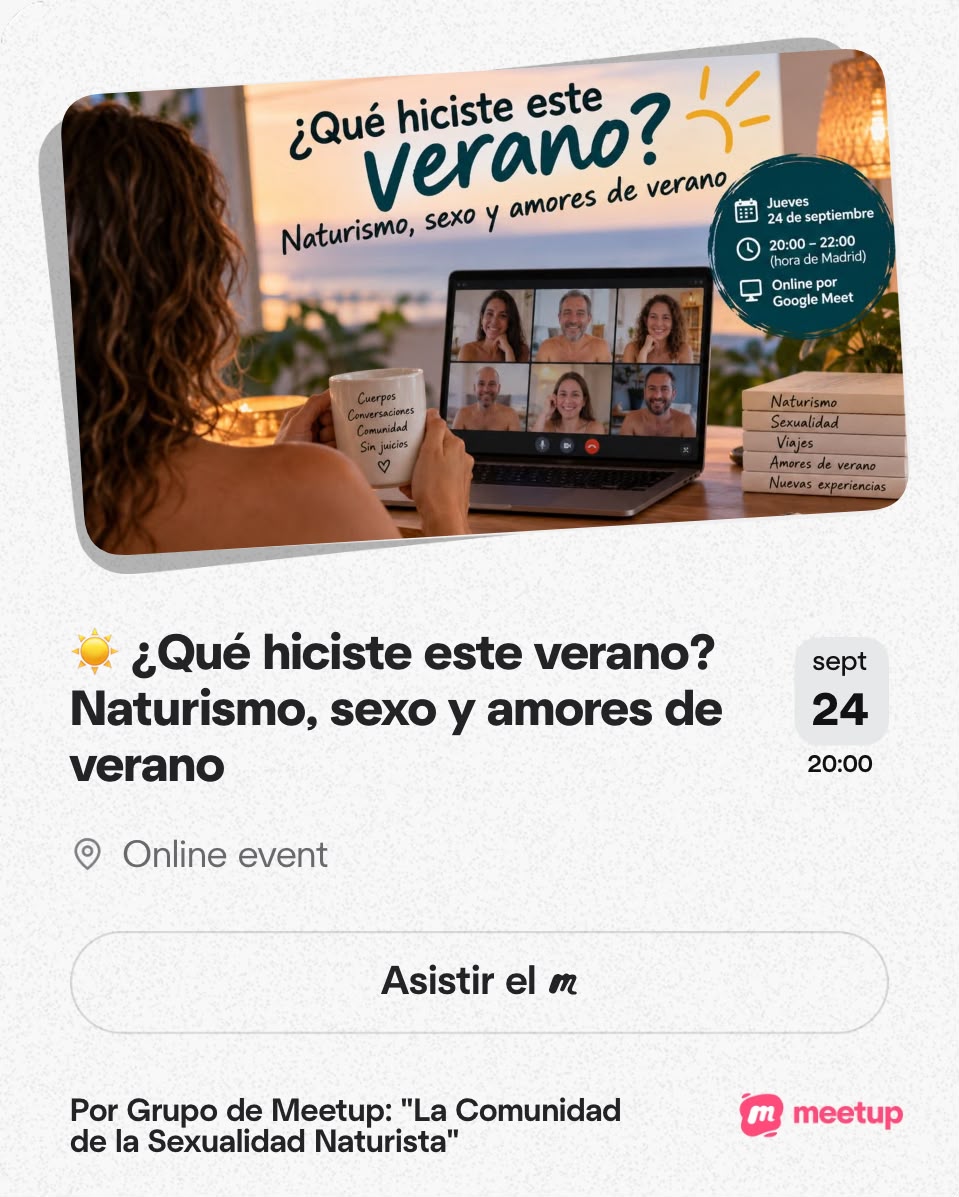 Rencontre en ligne pour parler de naturisme, sexualité, voyages, amours d’été et nouvelles expériences. Jeudi 24 septembre. Rencontre en ligne pour parler de naturisme, sexualité, voyages, amours d’été et nouvelles expériences. Jeudi 24 septembre.