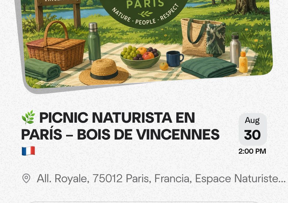 PICNIC NATURISTA EN PARÍS – BOIS DE VINCENNES 30 August
